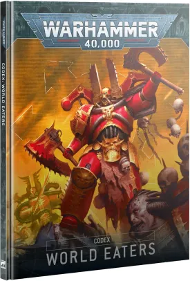 Games Workshop Warhammer40K: Codex: World Eaters 10th Edition