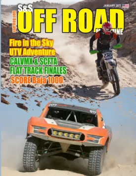 S&S Off Road Magazine January 2022 Book Version: Off road racing, dirt bikes, quads, UTVs, SXS, 4WDs, Trucks, desert racing and automotive fun (S&S Off Road Magazine Book Series) Paperback  December 22, 2021